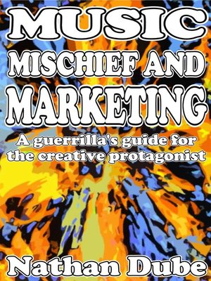 cover image of Music, Mischief and Marketing